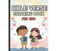 Bible Verse Coloring Book for Kids: Things To Do Kids 8-12, Inspirational Words To Color