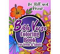 Bible Verse Coloring Book for Teens & Adults: Coloring Through God’s Promises: 52 Scripture Pages for Peace, Courage & Hope