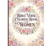 Bible Verse Coloring Book for Women: Religious & Inspirational Coloring, 50 Bible Verses Coloring Book (Bible Verse Coloring Series)