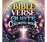 Bible Verse Coloring Book for Women: Uplifting Scriptures to Color and Reflect - A Christian Coloring Journey for Faith, Gratitude, and Inner Peace