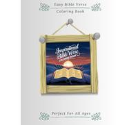 Bible Verse Coloring Book: Inspirational Christian Stories Book For Children