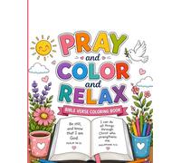 Bible Verse Coloring Book, Pray, Color & Relax, Large Font to Color: 20 Bible Memory Verses with Images illustrating Verses, Short and Easy memory ... X 11" by Rachel Antony (Devotional Books)