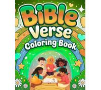 Bible Verse Colouring Book: 50 Inspiring Bible Verses to Colour for Kids - Faith, Fun, and Creativity in Every Page