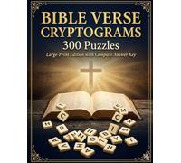 Bible verse cryptograms: 300 cryptogram puzzles large print easy to read about Bible verses 8.5x11" 180 pages perfect for recovering stroke dementia patients and religious seniors.