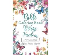 Bible Verse Freedom: A Scripture Coloring Book for Adults and Teen: 60 coloring page, Inspirational Bible Verses About Freedom | Christian Stress Relief Meditation