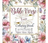 Bible Verse Love Coloring Book: Inspirational Scripture Adult nad Teen 60 Coloring Pages for Relaxation & Faith