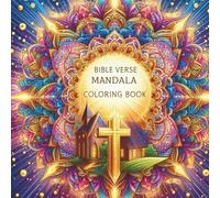 Bible Verse Mandala Coloring Book: Inspirational Christian Designs for Peace and Faith