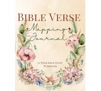 Bible Verse Mapping Journal - 52 Week Bible Study Workbook - Christian Prayer Journal - Bible Verse Map Guided Book 2: Daily Devotional Book - Bible ... Study Notebook - In-Depth Bible Study