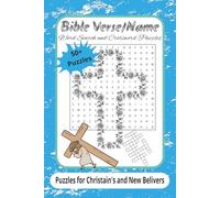 Bible Verse/Name Word Search and Crossword Puzzles: Crossword/Word Search Puzzles about Bible Verse and Names from the bible and more / 6x9 inches, ... for New Believers, Holidays and Relaxation