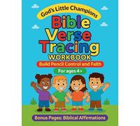 Bible Verse Tracing Workbook: Build Pencil Control and Faith for ages 4+