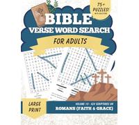 Bible Verse Word Search for Adults Large Print (KJV) Vol. 10: Romans (Faith & Grace) - 80 Christian Word Search Puzzles with Scriptures & Solutions | ... Search Series (KJV Large Print for Adults))