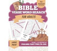 Bible Verse Word Search for Adults Large Print (KJV) Vol. 9: Psalms Part Two (76-150) - 80 Christian Word Search Puzzles with Scriptures & Solutions | ... Search Series (KJV Large Print for Adults))