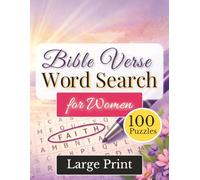 Bible Verse Word Search for Women: 100 Large Print KJV Puzzles for Seniors and Adults - Quiet Time, Faith, and Peace of Mind (The Dwelling Place Word Search Series)