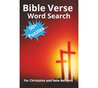 Bible Verse Word Search: Word Search Puzzles about Bible Verse from the bible and more / 6x9 inches, 120 Pages/ 50+ Puzzles... Gift for New Believers, Holidays and Relaxation
