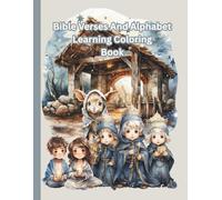 Bible Verses And Alphabet Learning Coloring Book: Children’s Christian Coloring Book (Christian Religion Church Jesus GOD Bible)