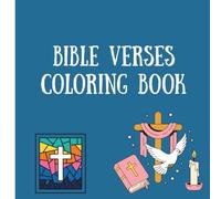 Bible Verses Coloring Book: Big and Bold Bible Verses Coloring Book for everyone who likes to read the Bible! Verses and Christian images