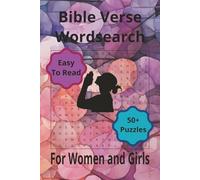 Bible Verses Crosswords For Women: Bible verses Crosswords Puzzles for Women and Girls: Crosswords Puzzles with Easy to Read Print about Bible, Faith, ... puzzles |Gift for Family ,Wives and Friends