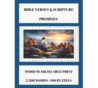 Bible Verses & Scripture Promises Word Search Large Print: 100 Christian Puzzles for Adults & Seniors: 2,500 Bible Words • 100 Large Print Word Search ... (Inspirational Bible Word Search Collection)