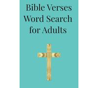 Bible Verses Word Search for Adults: Inspirational Christian Puzzles to Relax, Reflect and Grow Your Faith