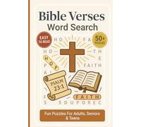 Bible Verses Word Search Puzzle Book: Word Searches With Clear and Easy to Read Words About Faith, Trust, Love, Compassion, Strength, Encouragement ... Time (Christian Word Search Book Series)