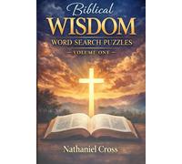 Bible Wisdom Word Search - Number One: Growing in grace one word at a time (Biblical Word Search)