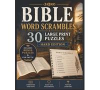 Bible Word Scrambles Hard Edition: 30 Large Print Bible Word Scramble Puzzles with Bonus Word Searches and Fun Facts | Hard Difficulty Christian ... (Large Print Jumble Word Scramble Books)