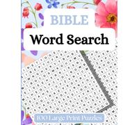 Bible Word Search: 100 Inspirational Puzzles with Scripture Verses