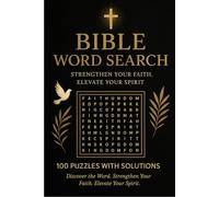 Bible word search|100 Puzzles with Solution: Strengthen Your Faith Every Day - Relax Your Mind and Explore God’s Word Through 55+ Fun Puzzles| Great ... 110 pages| Gift for all Christians worldwide