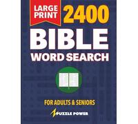 Bible Word Search: 2400 Bible-Themed Word Search Puzzles for Adults | Large Print for Easy Reading and Spiritual Enrichment