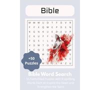Bible Word Search: 55 Faith-Filled Puzzles with 9 Uplifting Words Each to Inspire the Heart and Strengthen the Spirit