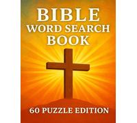 Bible Word Search Book: 30 Inspiring Bible - Themed Puzzles for all Ages: Large print 8.5x11 Word Searches. Easy-to-read Grids.
