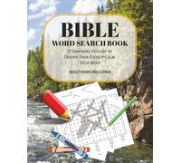 Bible Word Search Book: 35 Faith-Based Puzzles for Adults & Teens | Relaxing Christian Activity Book with Scriptures, Inspiration & Brain Training | Christian Puzzle Book | Solutions Included
