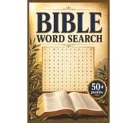 Bible Word Search Book: 50+ Bible-Themed Puzzles with Words from the Old and New Testaments for Relaxation, Learning, and Faith-Inspired Fun