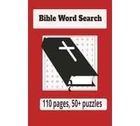 Bible Word Search Book: Bible Puzzles to Boost Your Faith and Focus | 6" X 9" inches | 110 Pages | 50+ Puzzles | Gift For Bible Lovers