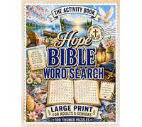 Bible Word Search Book for Adults & Seniors for Hope: VOL 1: 100 Large Print Wordsearch Puzzles for Christian Fait and Love - Word Find (Word Find Books For Adults)