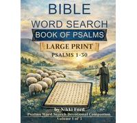 Bible Word Search: Book of Psalms: Large Print Bible Word Search Companion with Prayers and Reflections(KJV) (Psalms Word Search Devotional Companion)