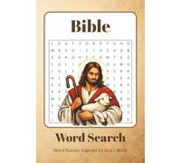 Bible Word Search Book: The Holy Bible Word Search for Adults, Teens & Believers | 70+ Inspiring Puzzles for Faith, Comfort & Daily Reflection