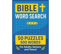 Bible Word Search Book: Word Searches about Christian Faith, Biblical Words, and Religion, 50 Puzzles, 500 Words, Vacations, Games, Gift