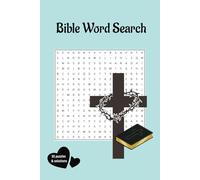 Bible Word Search Book: Word searches with easy-to-read print, all about People, places & things from the Bible: 6 x 9 inches, 110 pages: 50 + puzzles....Gift for vacations, holidays, & free times.