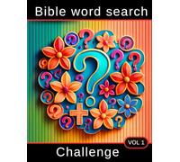 Bible Word Search Challenge: Bible quiz book for adults (Bible word seach large print!)