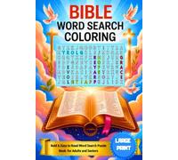 Bible Word Search Coloring Bold & Easy Puzzle Book: Large Print Biblical Themed Puzzles to Word Find & Color the Letters for Adults and Seniors to Relaxing with Solutions