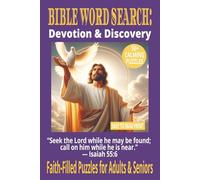 BIBLE WORD SEARCH: DEVOTION & DISCOVERY: 50+ Easy-to-Read Puzzles Combining Reflection & Fun | 6×9 Inches, 110 Pages | Devotional Word Search Series | Gift for Encouragement, Study & Reflection.