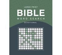 bible word search devotional large print: 52 Weeks of Wisdom: Bible Word Search Puzzles with Scripture Verses and Devotions for Christians