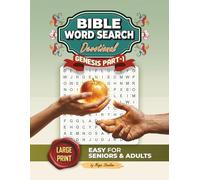 Bible Word Search Devotional Large Print for Seniors: Easy Bible Word Search Puzzles for Seniors Easy for Seniors & Adults | Christian Gift for Men & ... 138 pages (Bible Word Search Genesis Part 1)