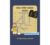 Bible Word Search: Exodus: Explore the Book of Exodus Through Fun and Faith-Filled Puzzles