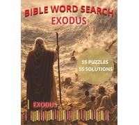 Bible Word Search Exodus - Puzzle Book Large Print: an Exodus Word Search Puzzle Book for Kids Adults and Teens