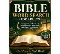 Bible Word Search for Adults: 102 Large Print Puzzles with Scripture, Devotions, Prayer Prompts & Bible Facts