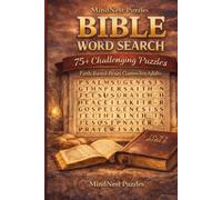 Bible Word Search for Adults: 75+ Challenging Puzzles | Christian Word Search Book with Answers | Faith-Based Brain Games for Relaxation & Focus