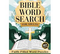 Bible Word Search For Adults: Faith-Filled Word Puzzles