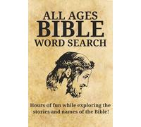 Bible Word Search for All Ages: Large Print | Great Gift Idea | Engage Your Mind, Strengthen Your Faith, and Enjoy Every Puzzle! | 6x9 inches, 120 pages | 50+ Bible word searches | Solutions Included